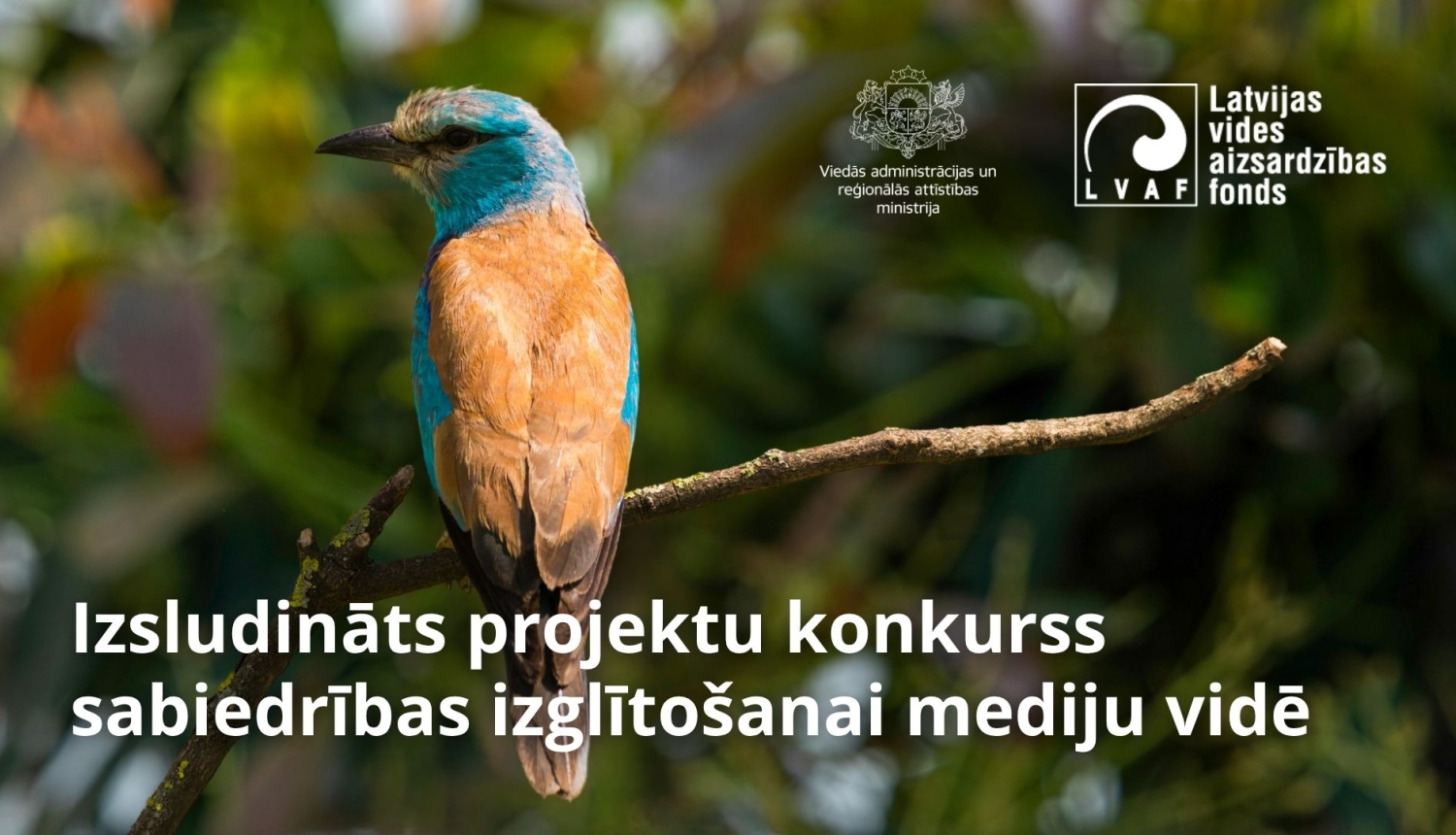 Attēls ar zaļo vārnu un ministrijas ģerboni. Aicinājums iesniegt projektus