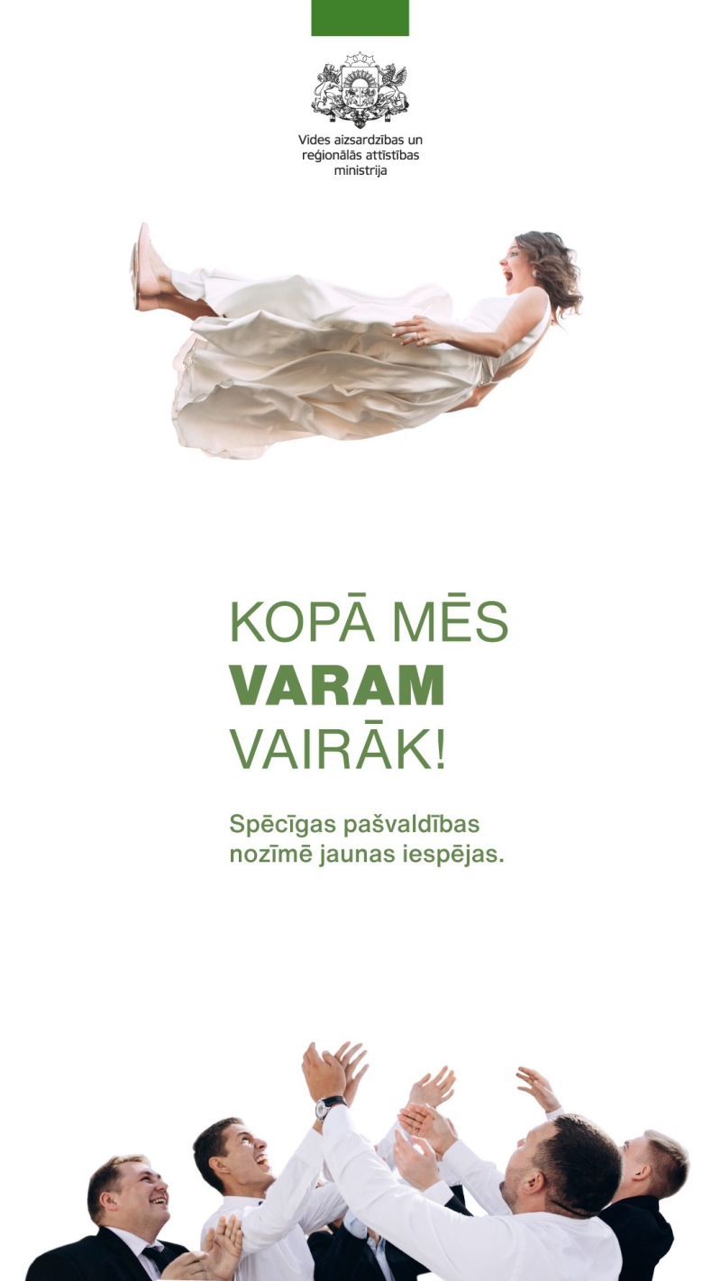 Kopā mēs VARAM vairāk. Kampaņa