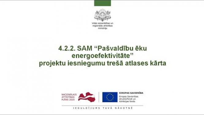 4.2.2. SAM “Pašvaldību ēku energoefektivitāte” projektu iesniegumu 3. atlases kārta 22.07.2020.