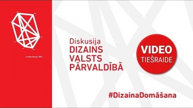 Kā dizaina domāšana var noderēt valsts pārvaldes attīstībai?
