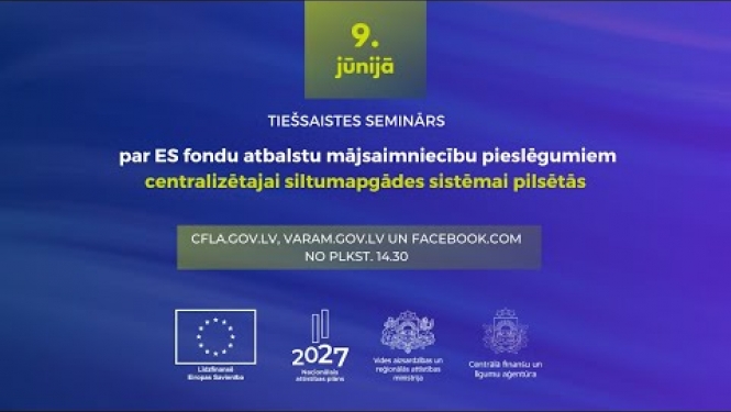 Par ES fondu atbalstu mājsaimniecību pieslēgumiem centralizētajai siltumapgādei pilsētās