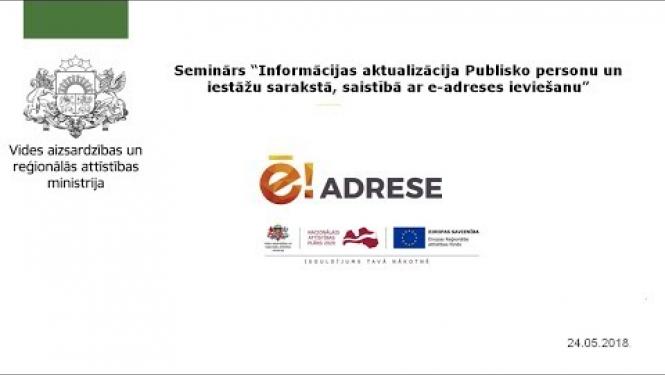 Informācijas aktualizācija Publisko personu un iestāžu sarakstā, saistībā ar e adreses ieviešanu