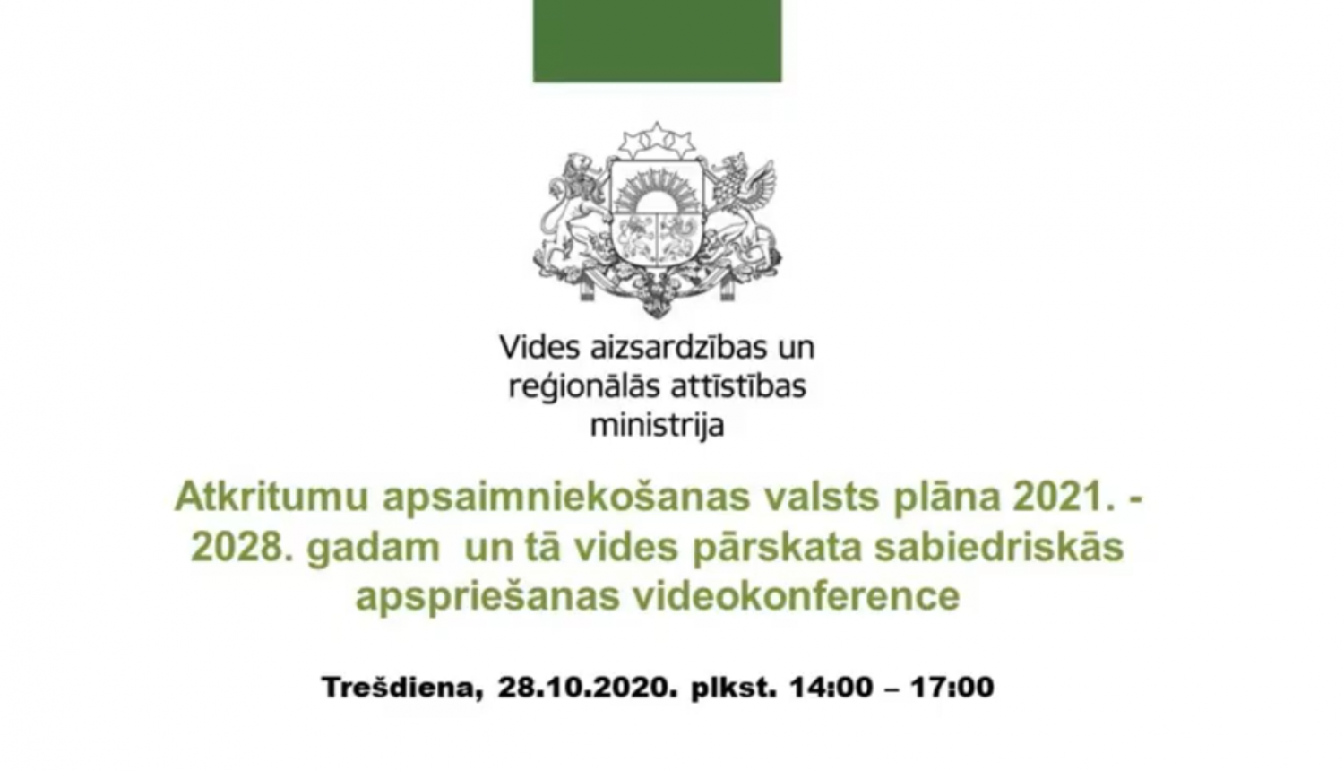 Videokonference Atkritumu apsaimniekošanas valsts plāns