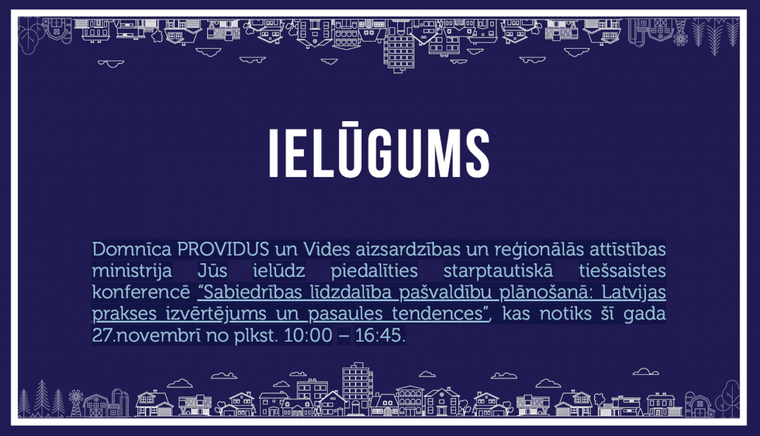 Tiešsaistes konference "Sabiedrības līdzdalība pašvaldību plānošanā: Latvijas prakses izvērtējums un pasaules tendences"