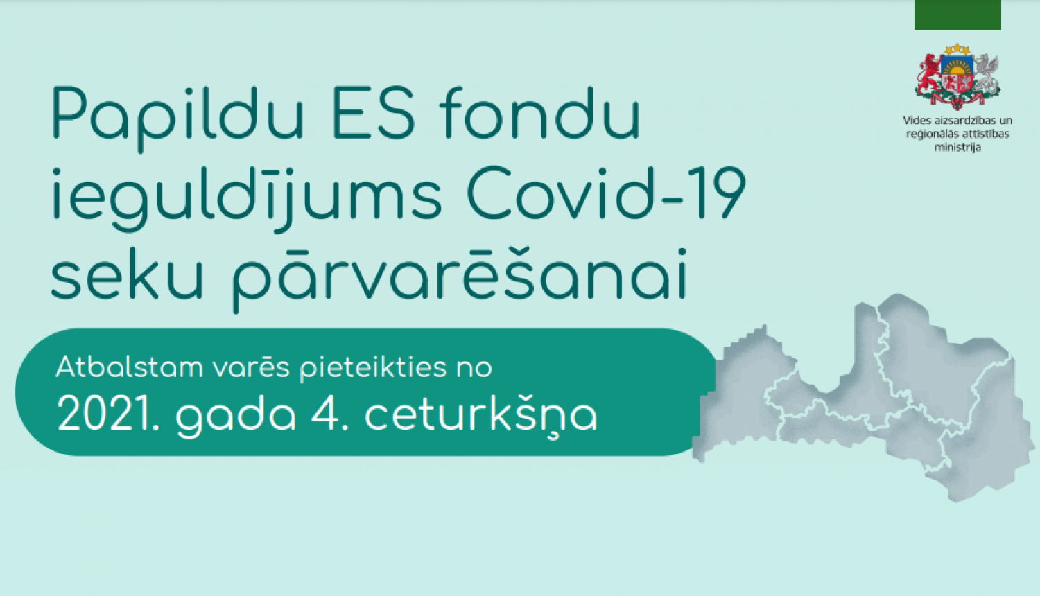 Papildu ES fondu ieguldījums Covid-19 seku pārvarēšanai