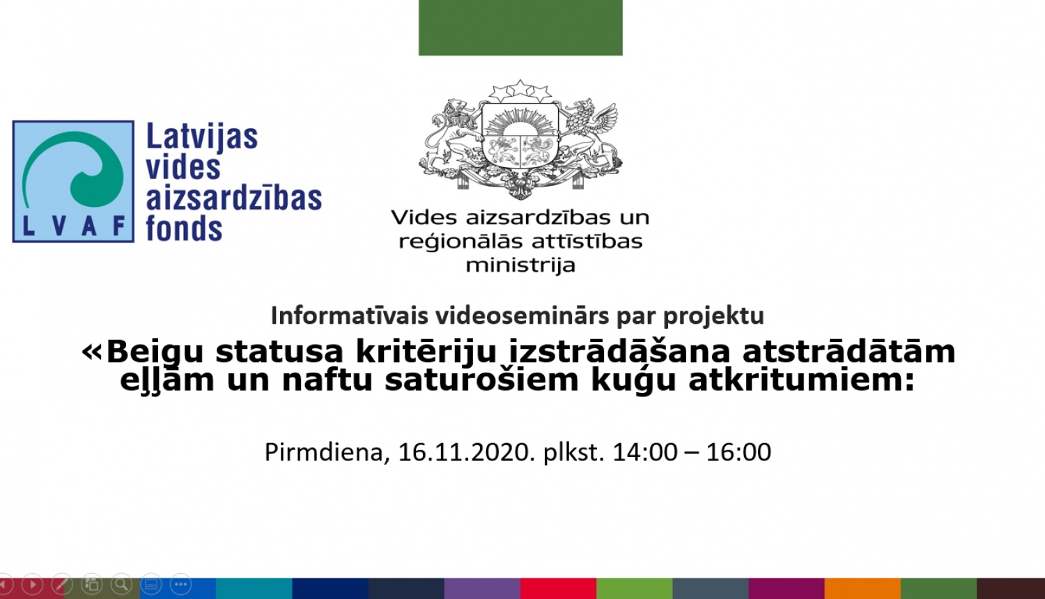 Beigu statusa kritēriju izstrādāšana atstrādātāmeļļām un naftu saturošiem kuģu atkritumiem